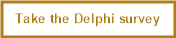 Take the Delphi survey